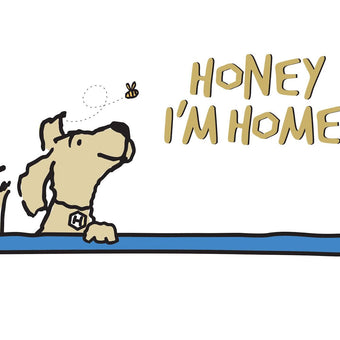 Honey I'm Home Treats