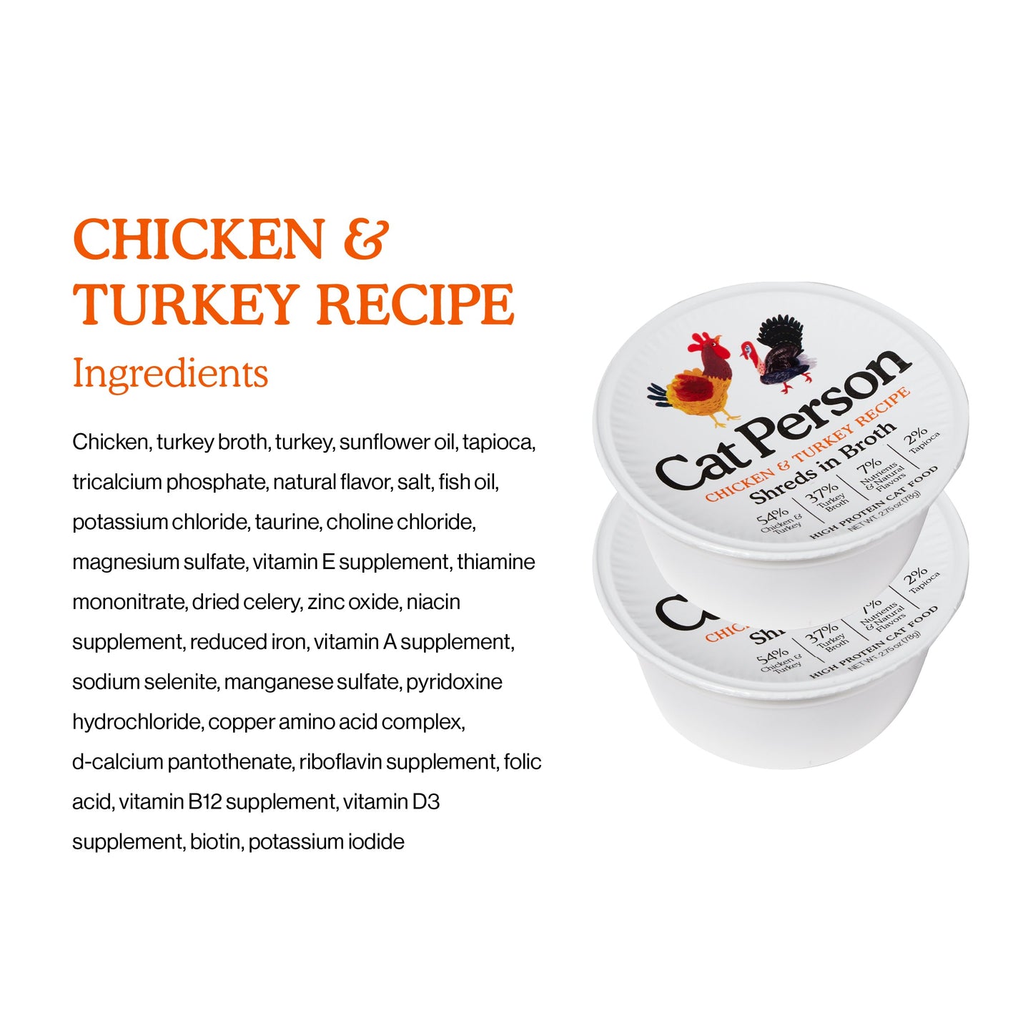 Chicken and Chicken & Turkey Shreds in Broth